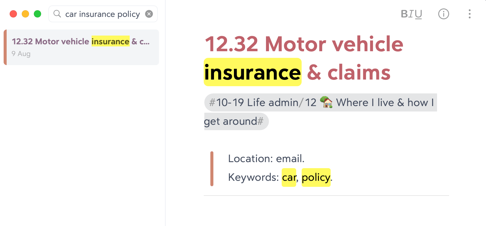 Another Bear screenshot. We're searching for 'car insurance policy', and one note has been found. Its title is '12.32 Motor vehicle insurance & claims', and in the note we've added the text 'Keywords: car, policy'. The note also shows the location of this item as 'file system'.