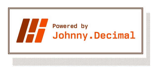 A simple graphic. It has a border, and inside our logo and the words 'Powered by Johnny.Decimal'. It's very line-arty.
